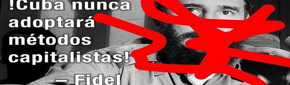 Το πρόγραμμά μας απέναντι στην μετάβαση της Κούβας προς τον καπιταλισμό –  Comunistas Cuba
