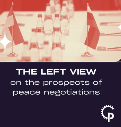Μια αριστερή άποψη για τις προοπτικές των ειρηνευτικών διαπραγματεύσεων- των Denys Bondar, Zakhar Popovych