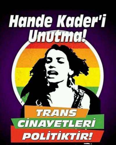 Διαδήλωση για την Hande Kader... «Θέλουμε να πεθάνουμε από φυσικά αίτια»