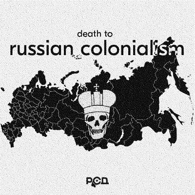 РСД (Ρωσικό Σοσιαλιστικό Κίνημα): Θάνατος στη ρωσική αποικιοκρατία!